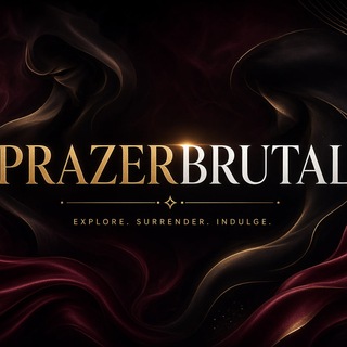 PrazerBrutal — grupo Telegram +18